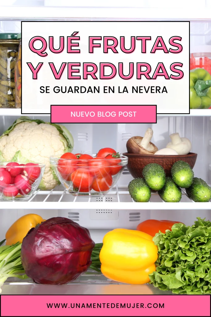 C&oacute;mo conservar las frutas y verduras