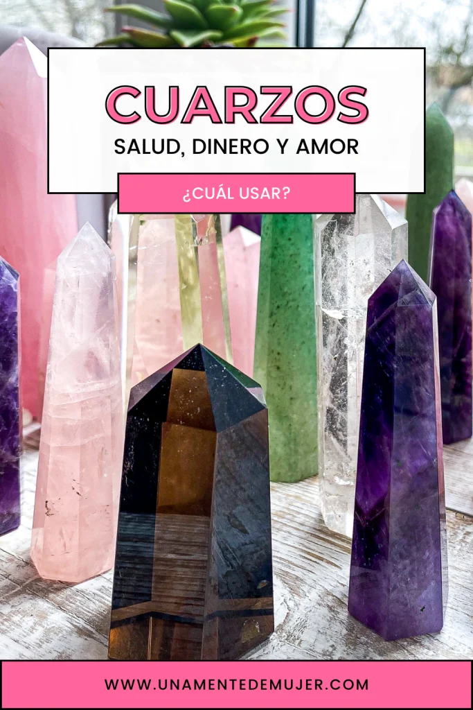 cuarzos para la salud, el dinero y el amor