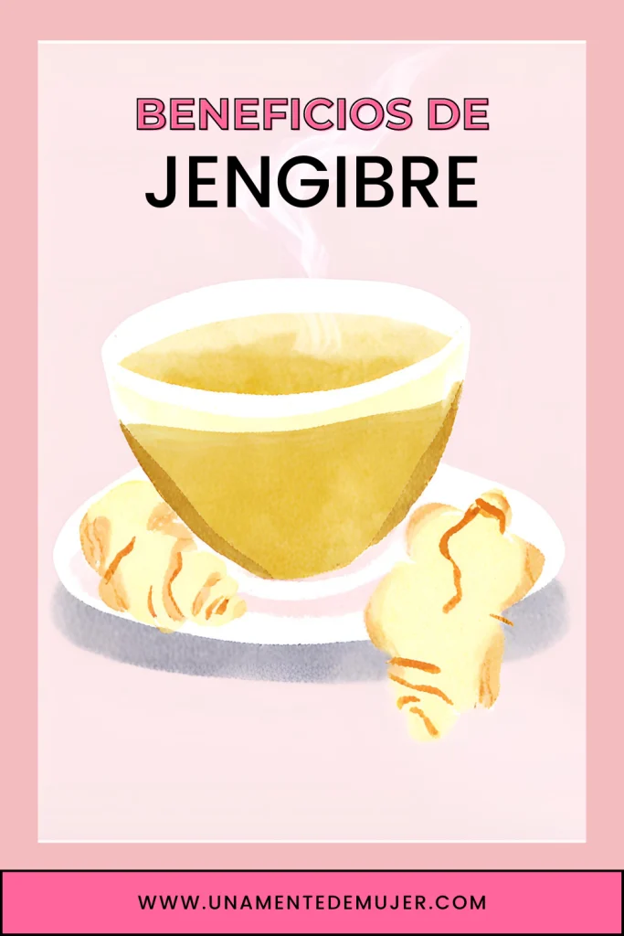 beneficios del jengibre