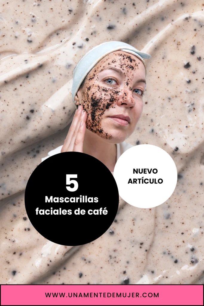 mascarillas faciales de caf&eacute;