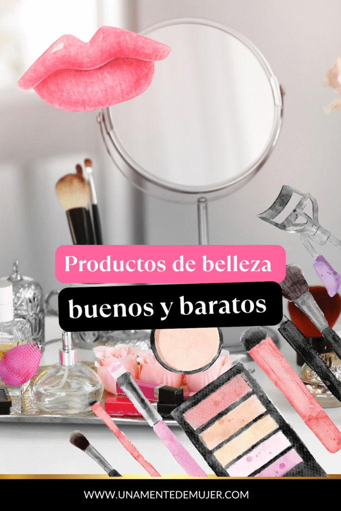 Productos de belleza buenos y baratos