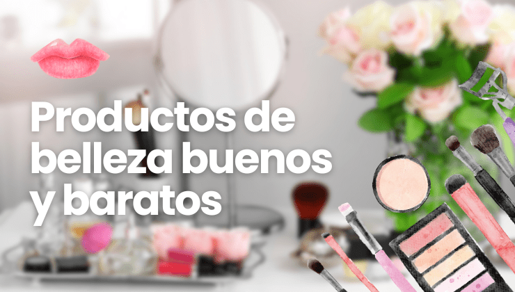 Productos de belleza económicos