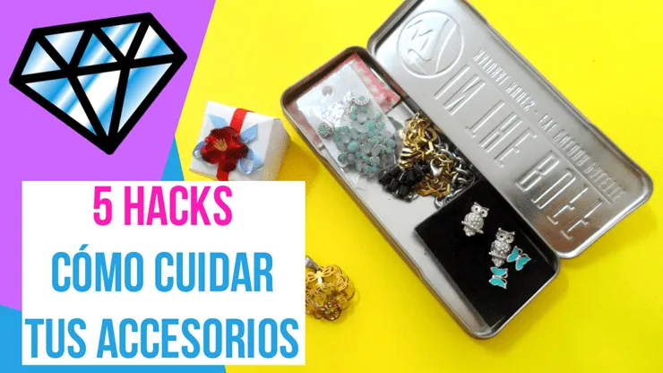 Tips para cuidar accesorios