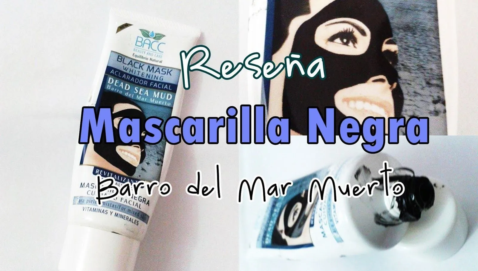 Reseña: Mascarilla Negra Barro de Mar Muerto