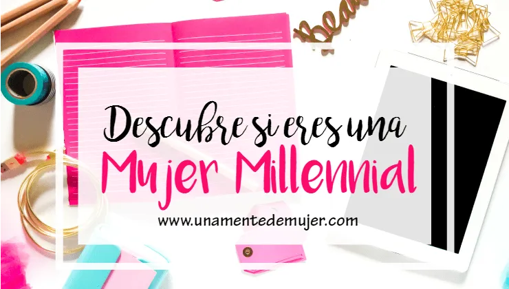 Mujer2Bmillennial