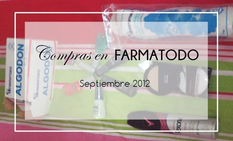 Compras2Ben2Bfarmatodo2Bseptiembre2B2012
