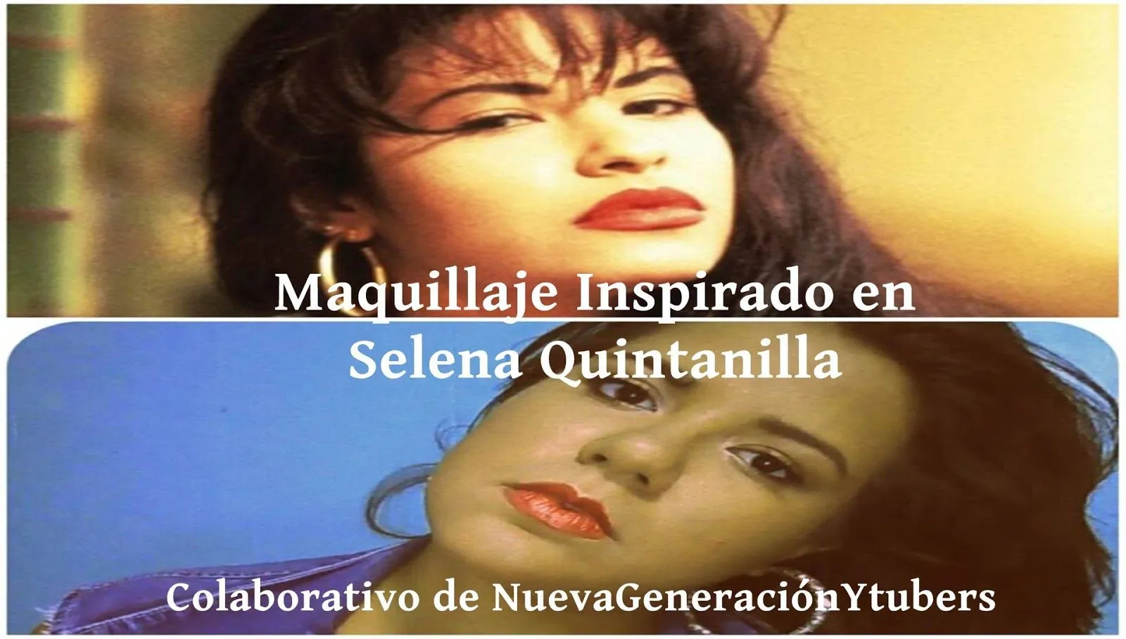 Maquillaje Inspirado en Selena Quintanilla