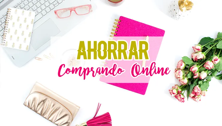 Ahorrar comprando online
