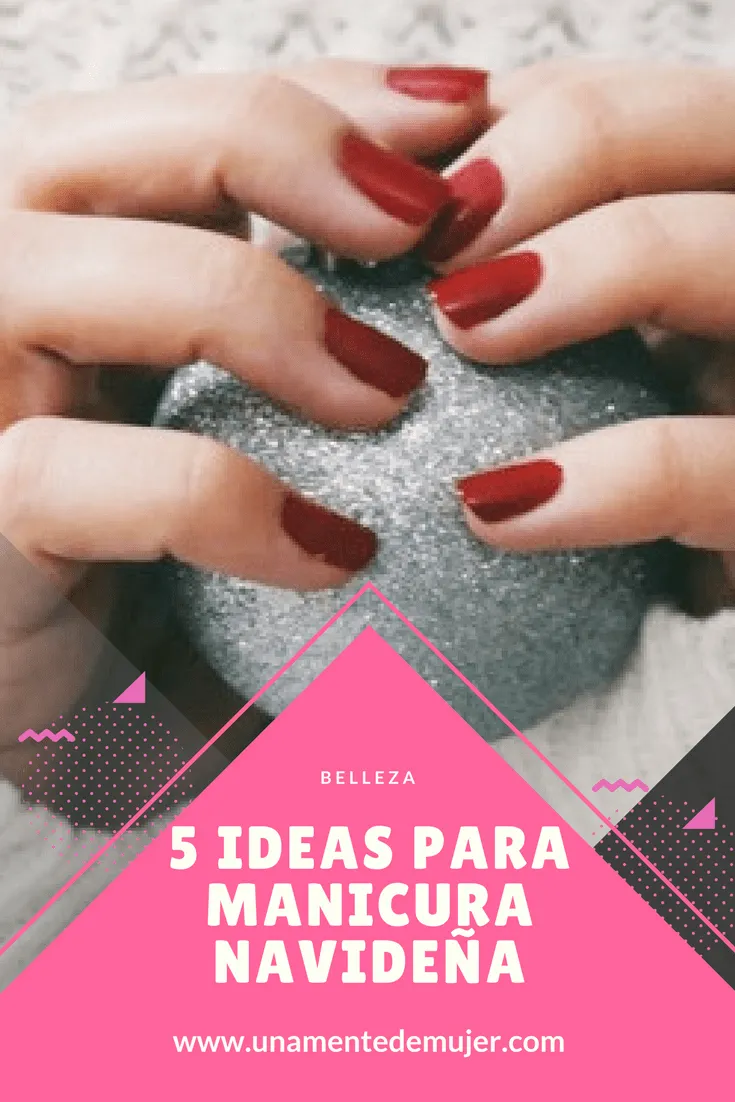 Manicura navide&ntilde;a