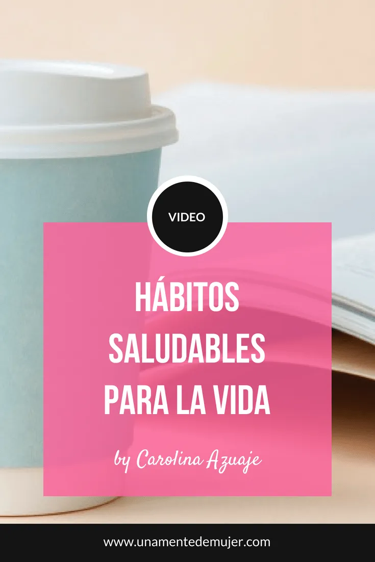 H&aacute;bitos saludables