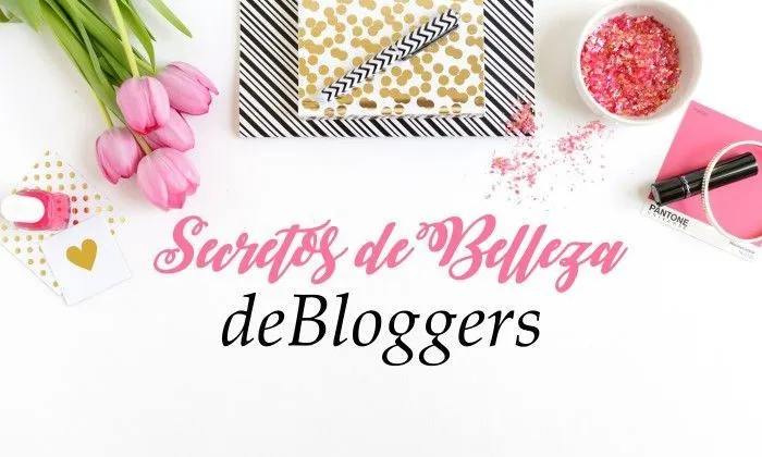 tips de belleza de bloggers