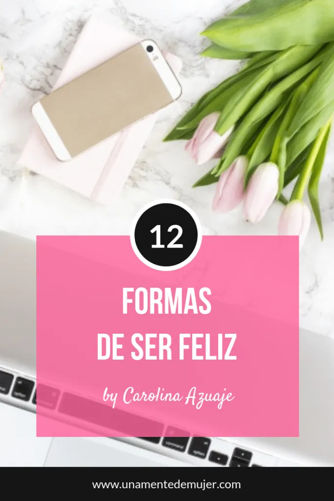 C&oacute;mo Ser Feliz Sola 