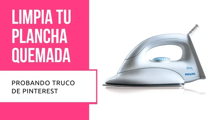 c&oacute;mo limpiar una plancha quemada
