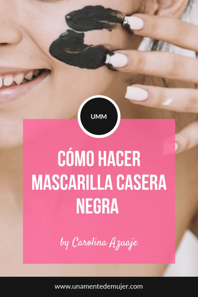 como hacer mascarilla negra con pastilla de carbon