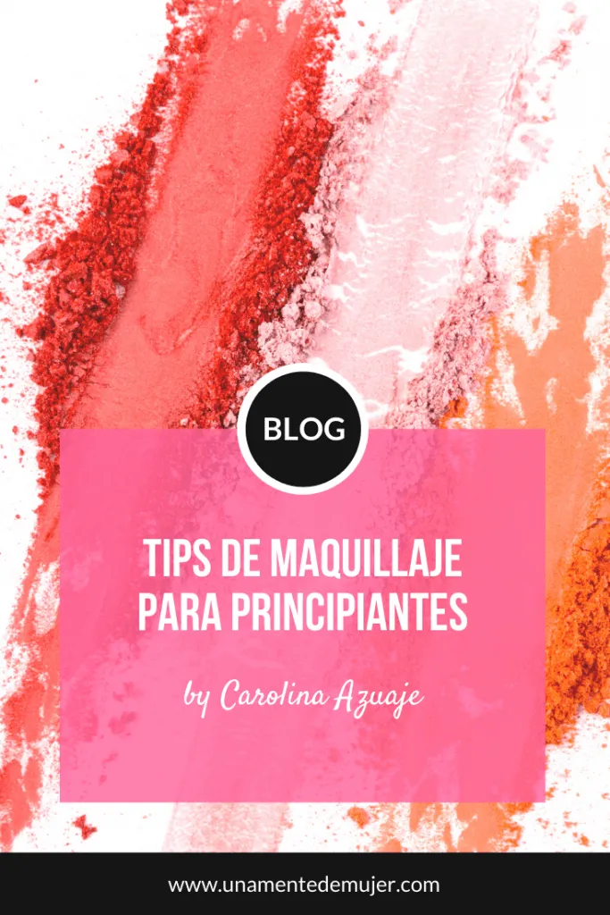 Tips De Maquillaje Para Principiantes