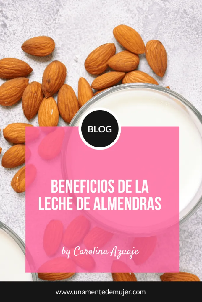 beneficios de la leche de almendras