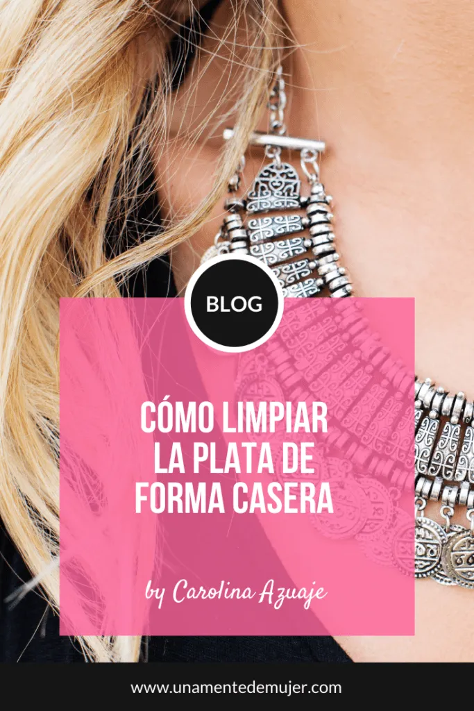 c&oacute;mo limpiar la plata