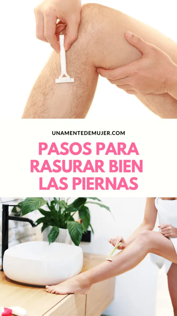 Pasos para rasurar las piernas