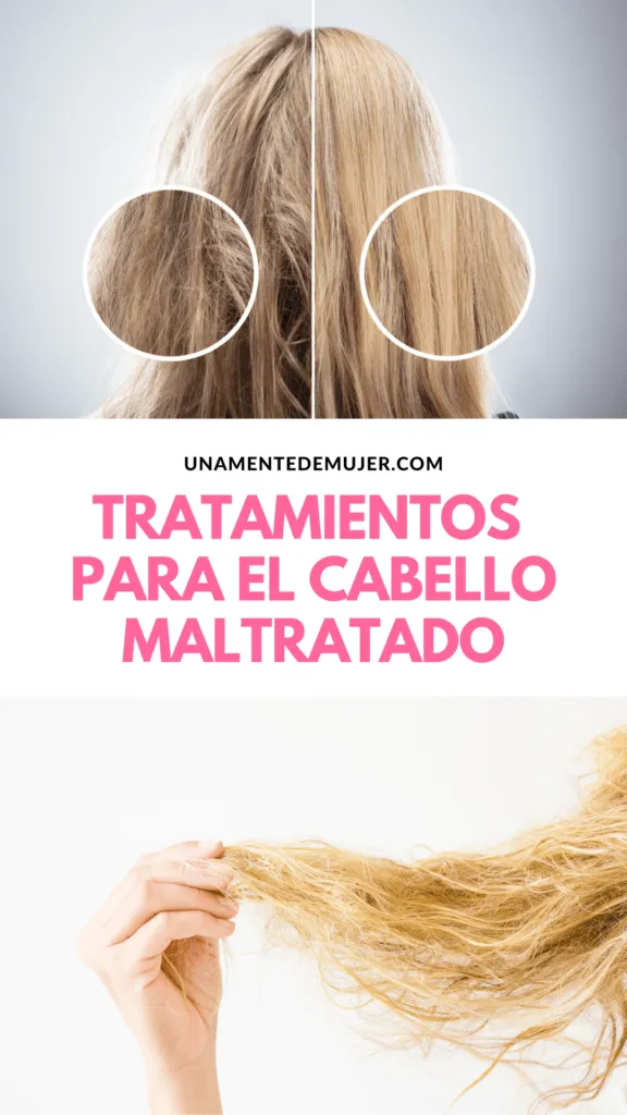 Tratamientos caseros para el cabello maltratado
