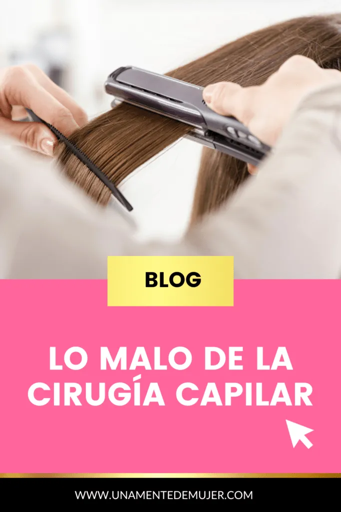 Lo malo de la cirug&iacute;a capilar