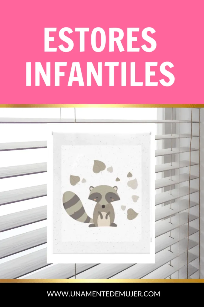 estores infantiles