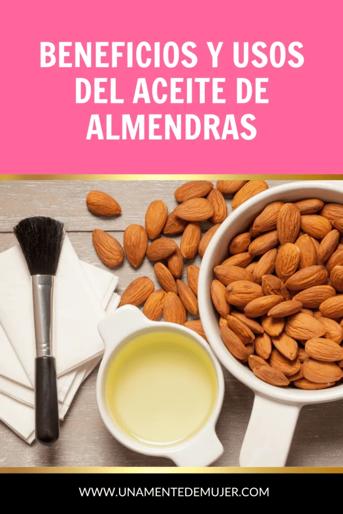 Usos Del Aceite De Almendras