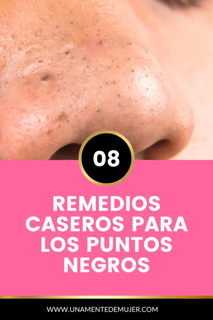 Como Eliminar Puntos Negros De La Nariz