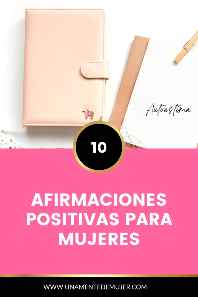10 afirmaciones positivas para mujeres