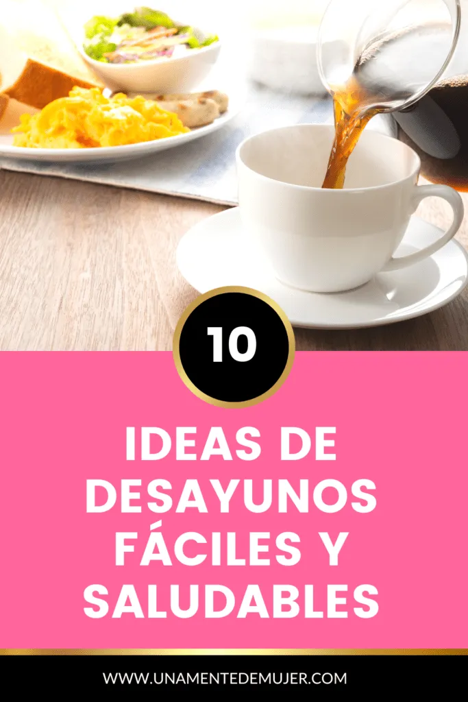 Desayunos ricos y saludables
