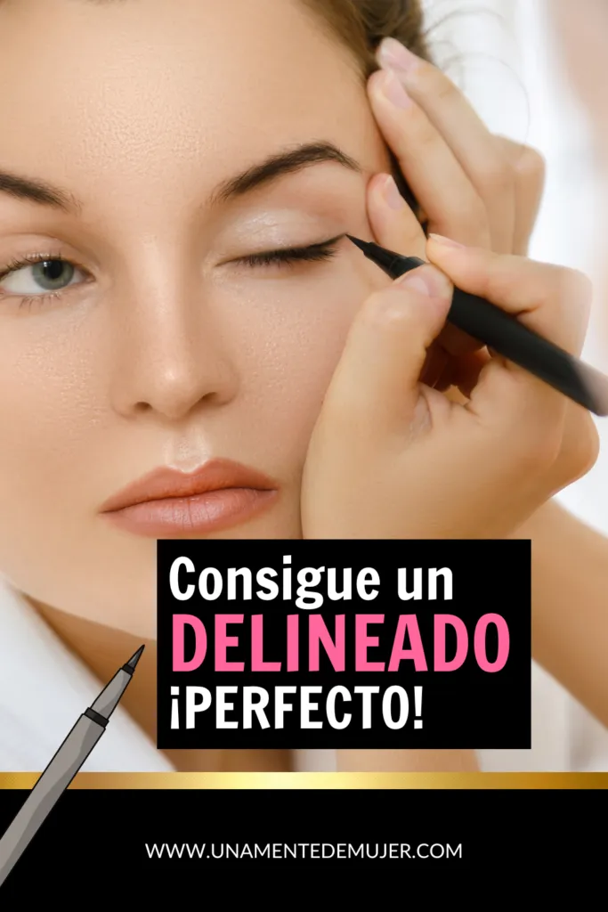 C&oacute;mo conseguir un delineado perfecto
