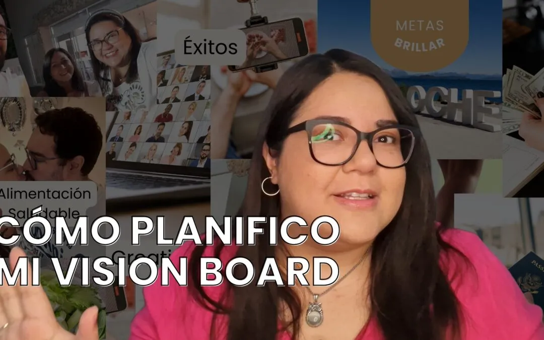 C&oacute;mo hacer tu vision board