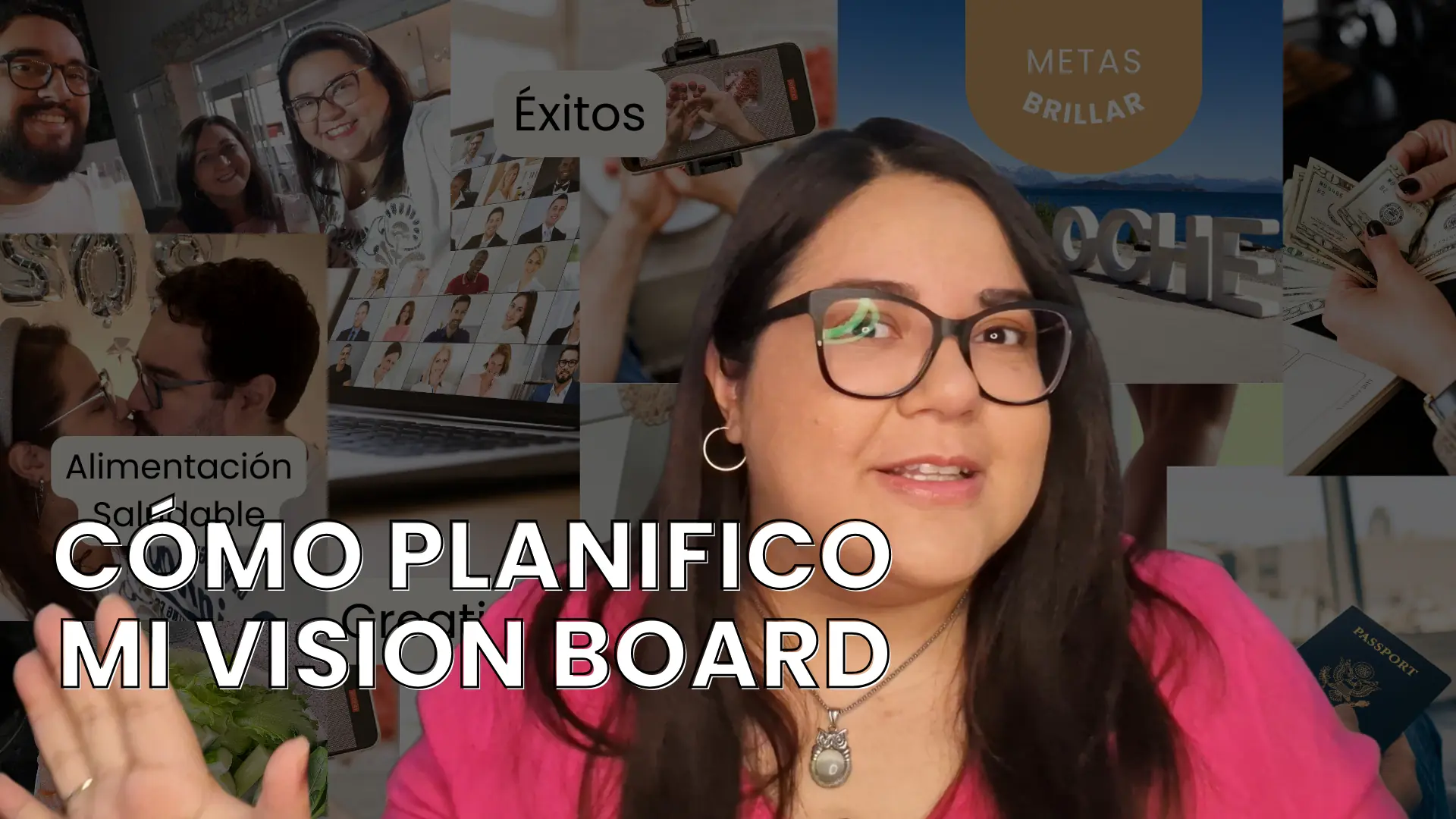 C&oacute;mo hacer tu vision board