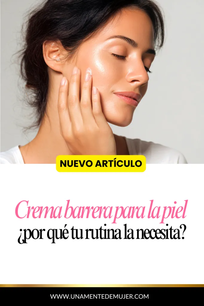 C&oacute;mo usar correctamente una crema barrera en tu rutina