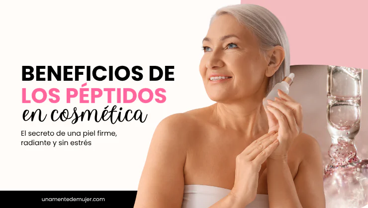beneficios de los p&eacute;ptidos en cosm&eacute;tica